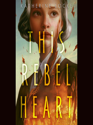 cover image of This Rebel Heart